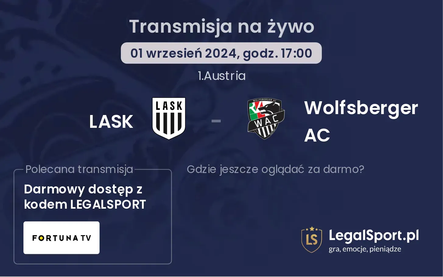 LASK - Wolfsberger AC transmisja na żywo