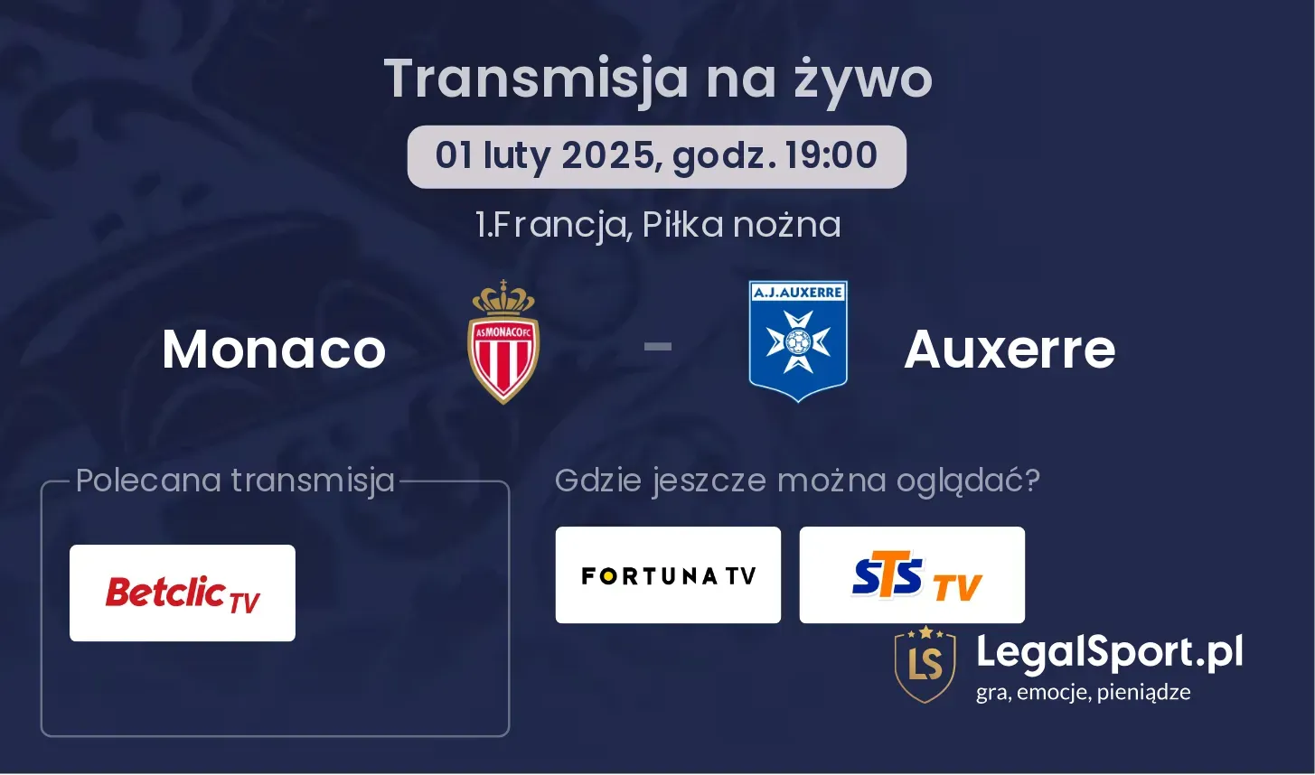 Monaco - Auxerre gdzie oglądać?