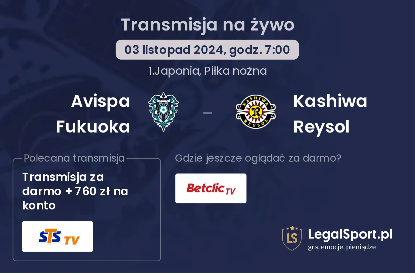 Avispa Fukuoka - Kashiwa Reysol gdzie oglądać? 03.11, godz. 07:00