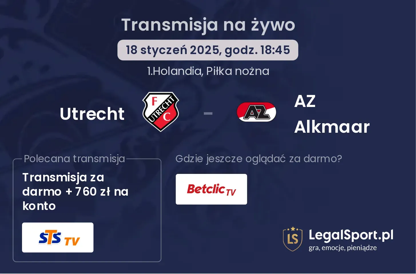 Utrecht - AZ Alkmaar gdzie oglądać?