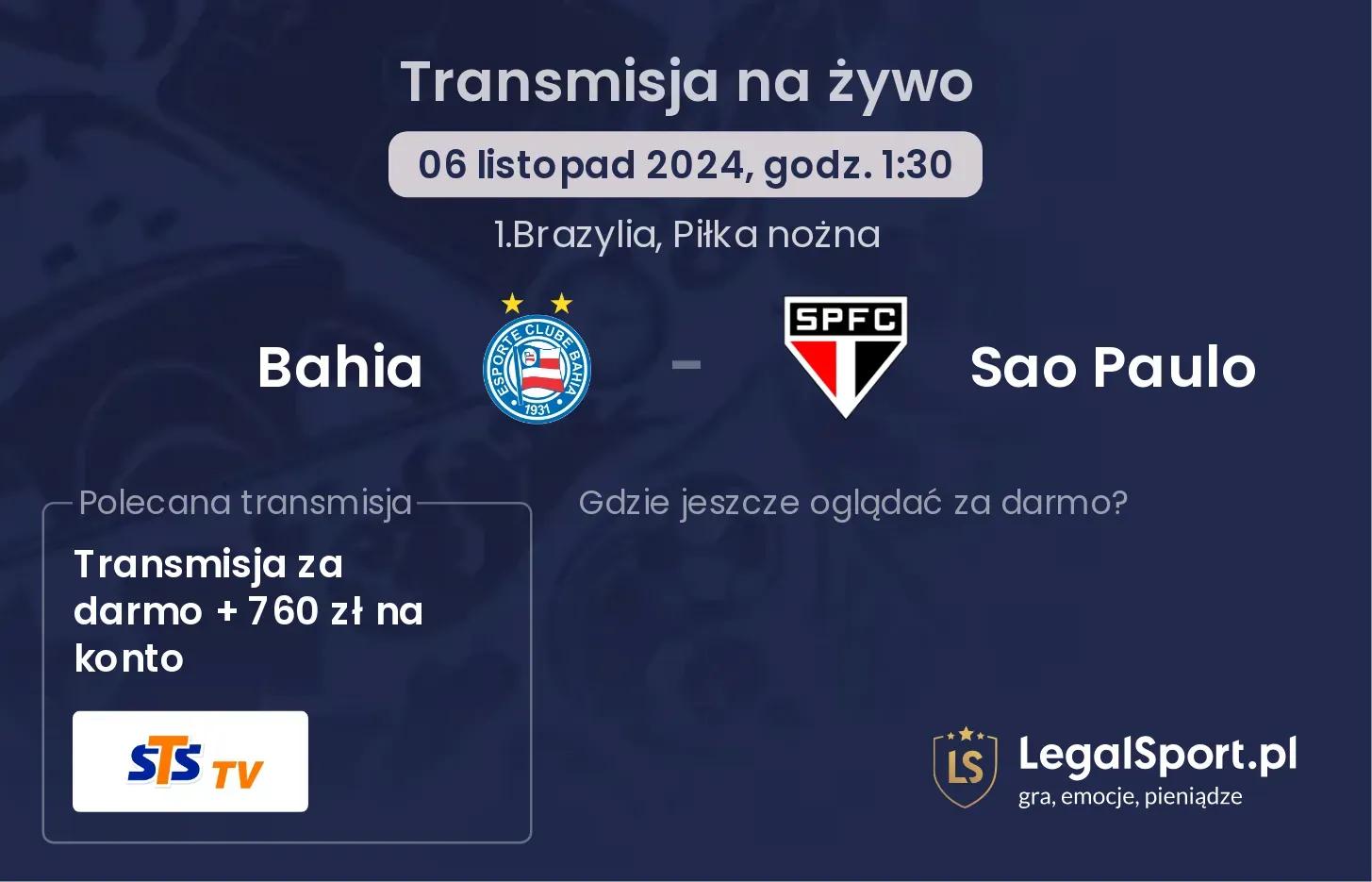 Bahia - Sao Paulo transmisja na żywo