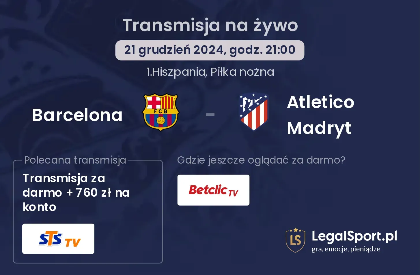 Barcelona - Atletico Madryt transmisja na żywo