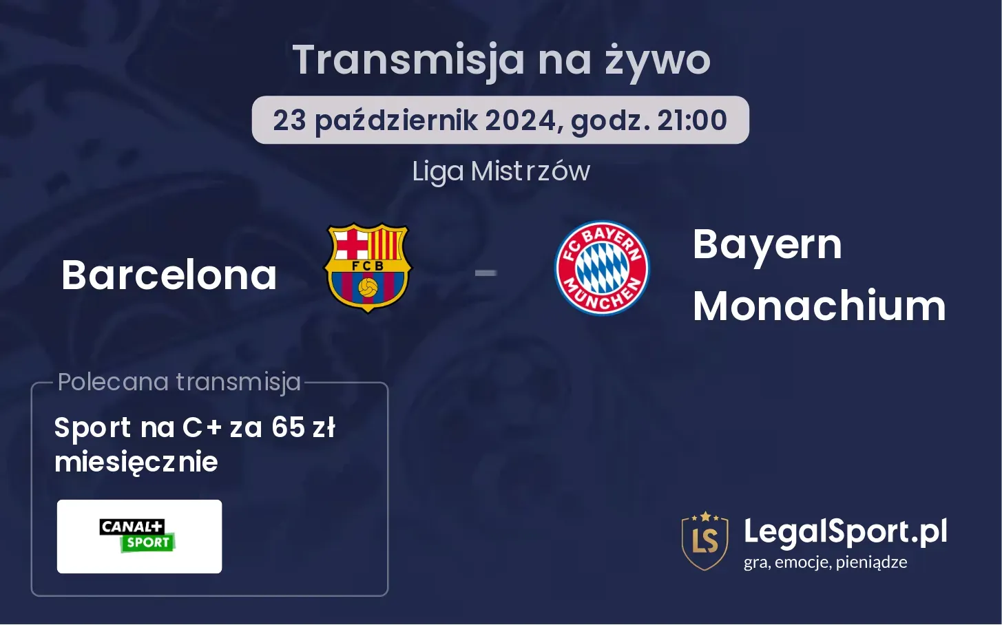 Barcelona - Bayern Monachium transmisja na żywo