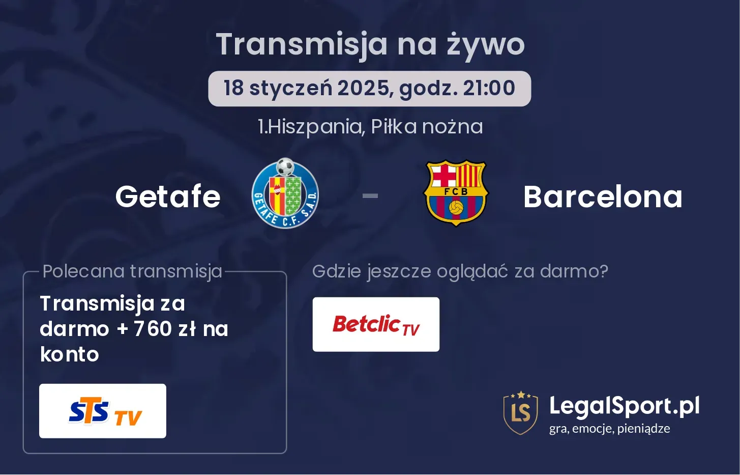 Getafe - Barcelona gdzie oglądać transmisję?