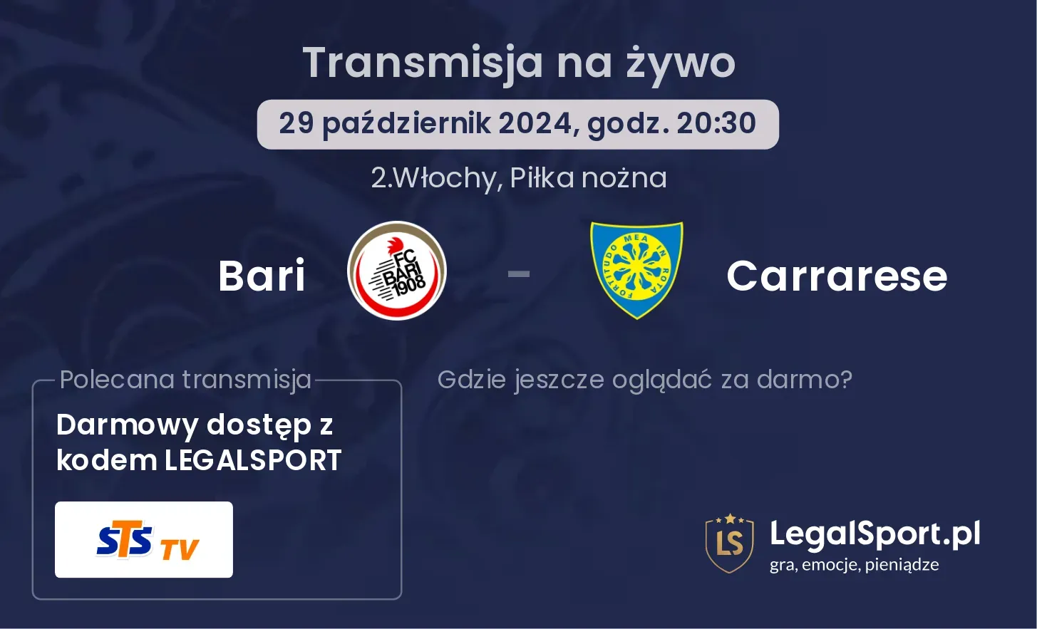 Bari - Carrarese transmisja na żywo