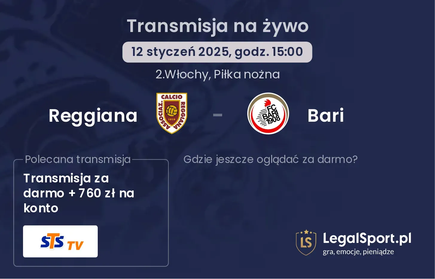 Reggiana - Bari gdzie oglądać?