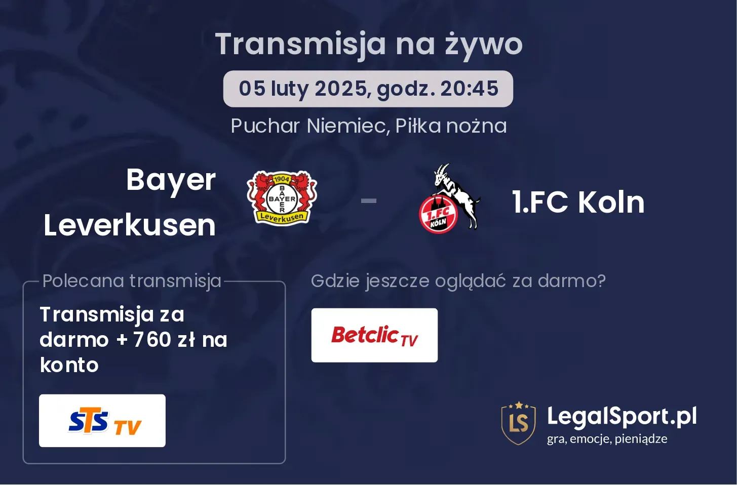 Bayer Leverkusen - 1.FC Koln transmisja na żywo