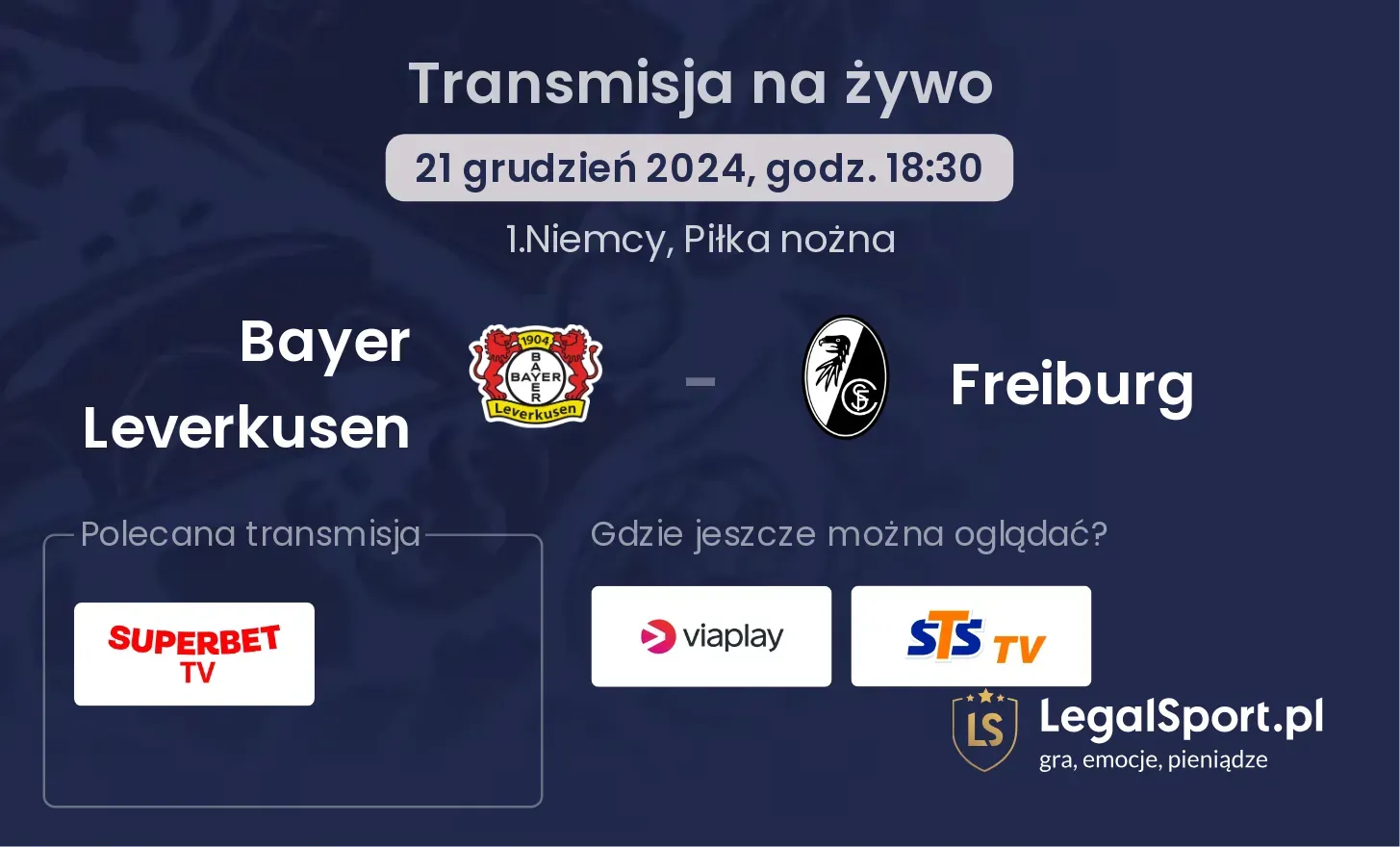 Bayer Leverkusen - Freiburg transmisja na żywo