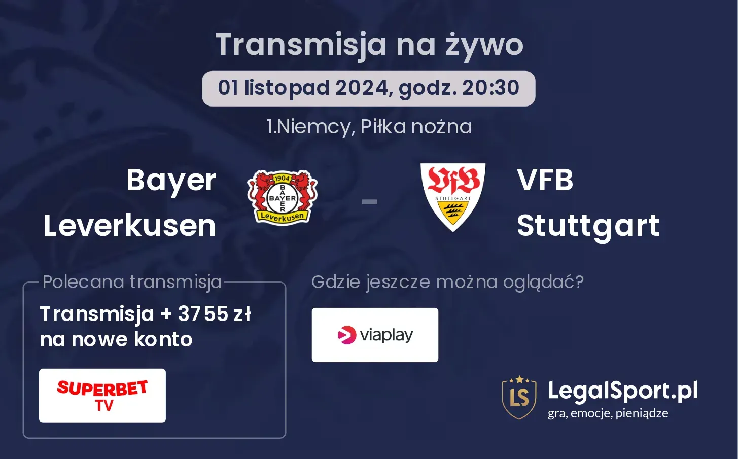 Bayer Leverkusen - VFB Stuttgart transmisja na żywo