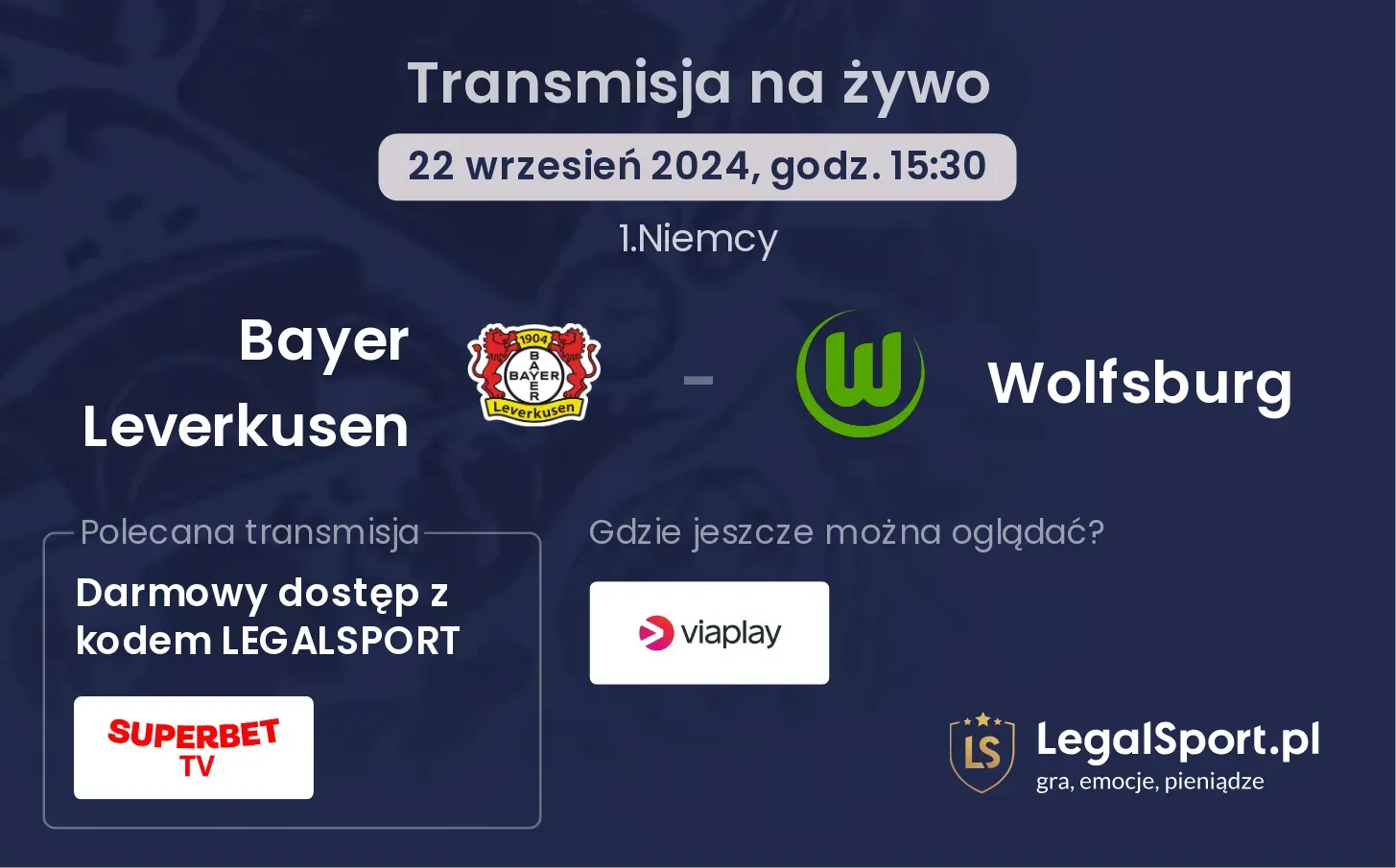 Bayer Leverkusen - Wolfsburg transmisja na żywo