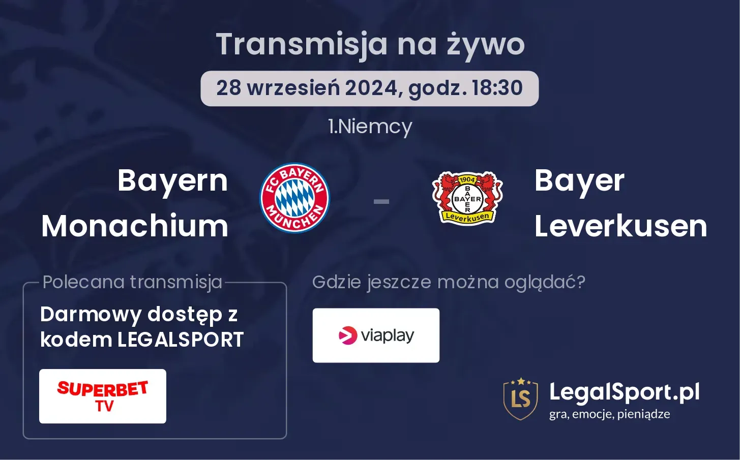 Bayern Monachium - Bayer Leverkusen transmisja na żywo