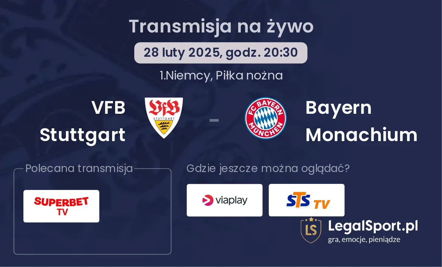 VFB Stuttgart - Bayern Monachium gdzie oglądać?