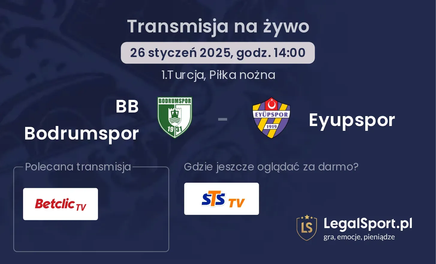 BB Bodrumspor - Eyupspor transmisja na żywo