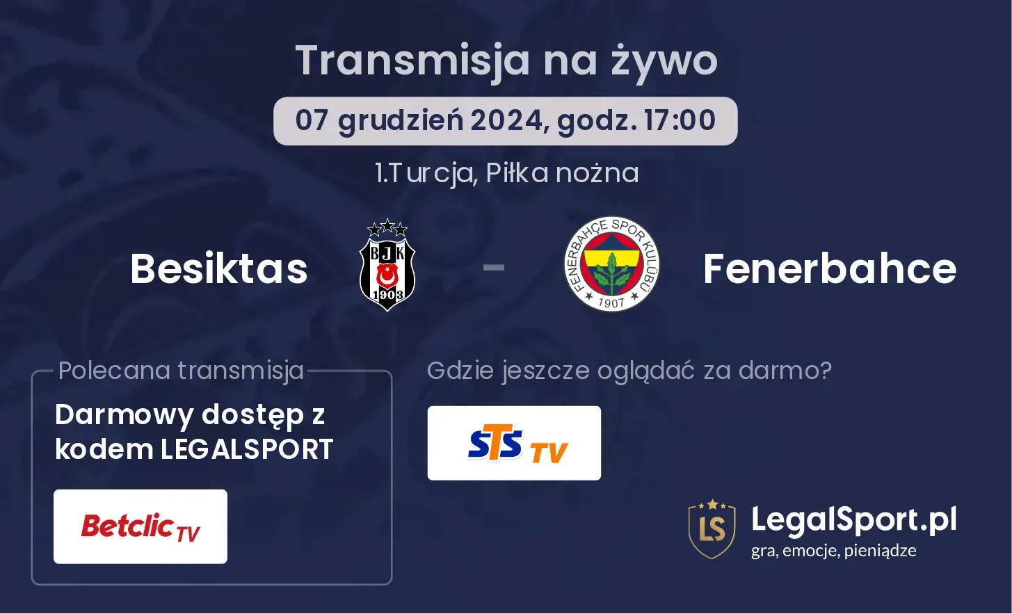 Besiktas - Fenerbahce transmisja na żywo