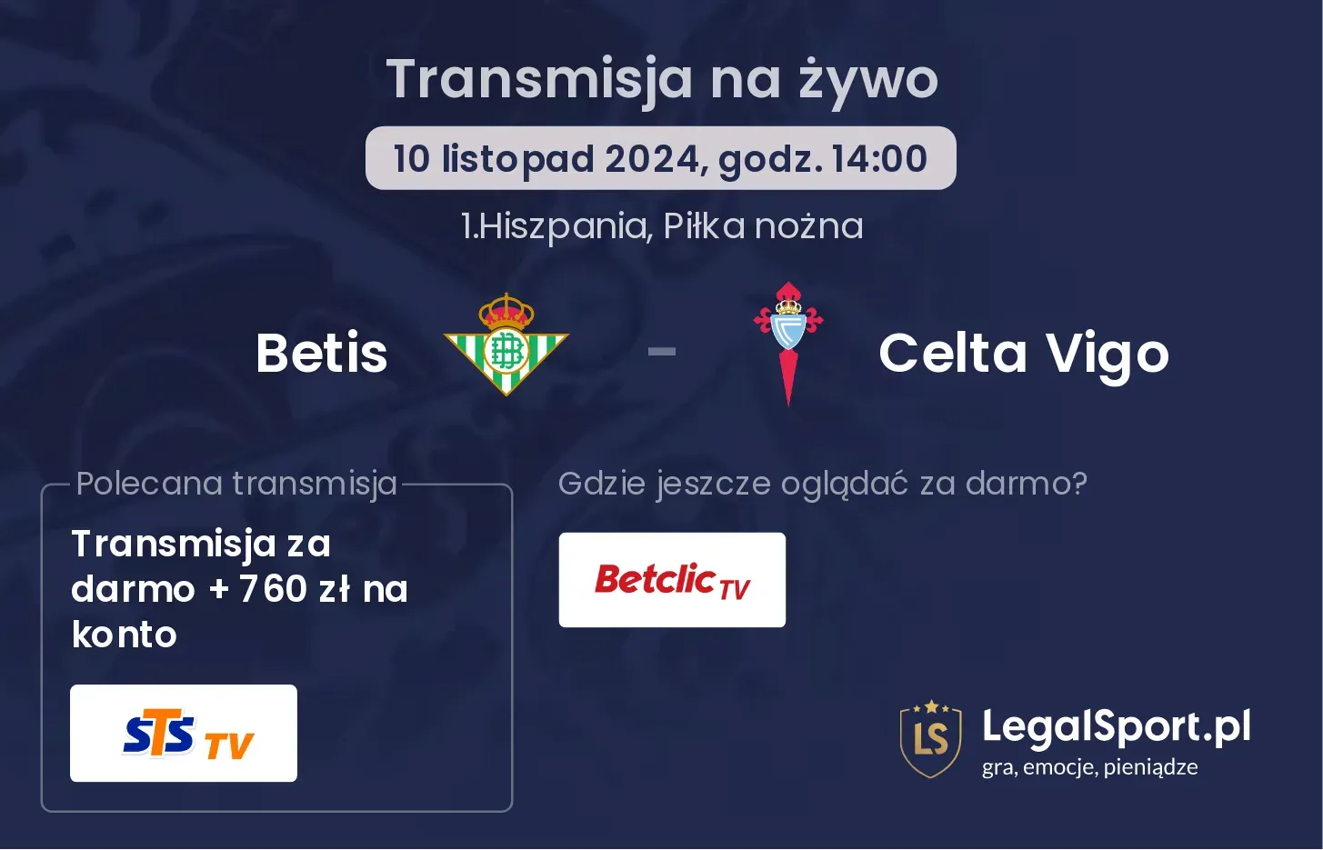 Betis - Celta Vigo transmisja na żywo