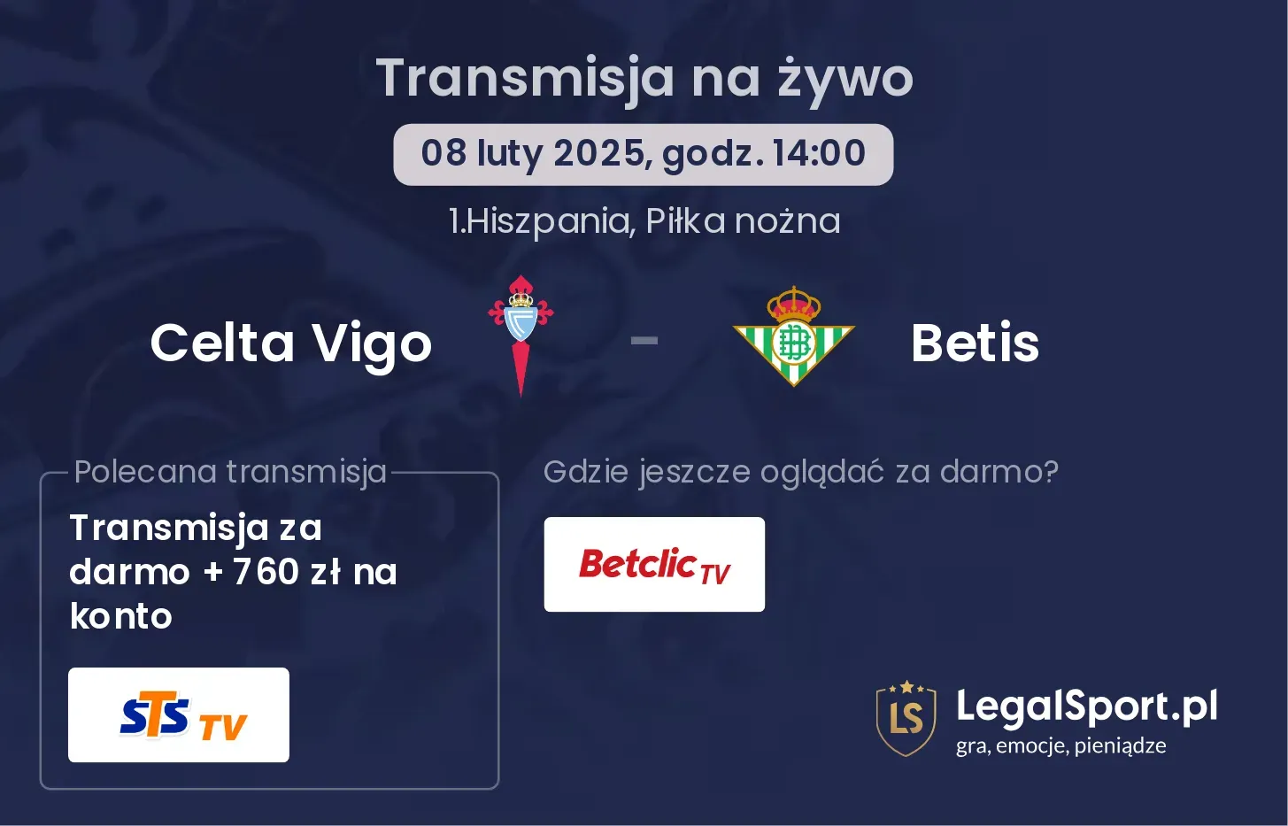 Celta Vigo - Betis gdzie oglądać?