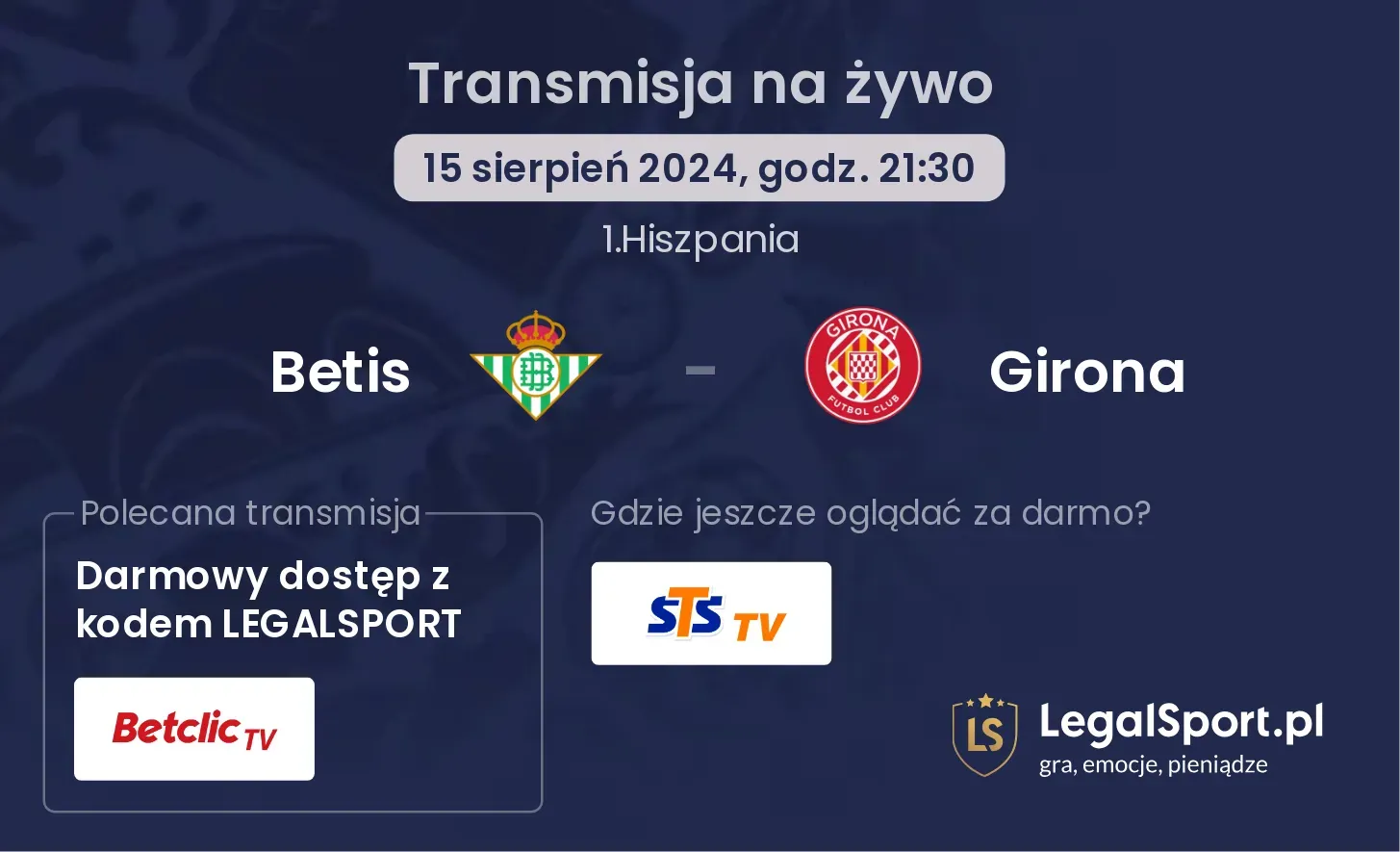 Betis - Girona transmisja na żywo