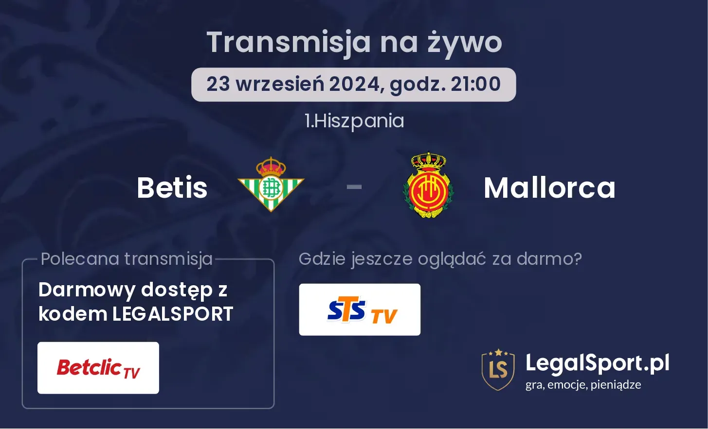 Betis - Mallorca transmisja na żywo