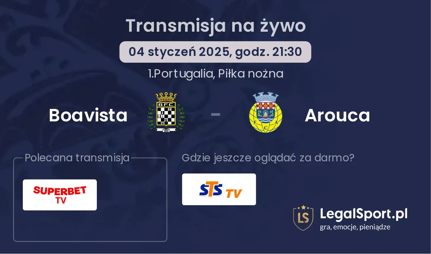 Boavista - Arouca transmisja na żywo