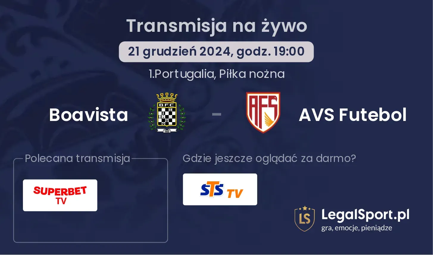 Boavista - AVS Futebol transmisja na żywo