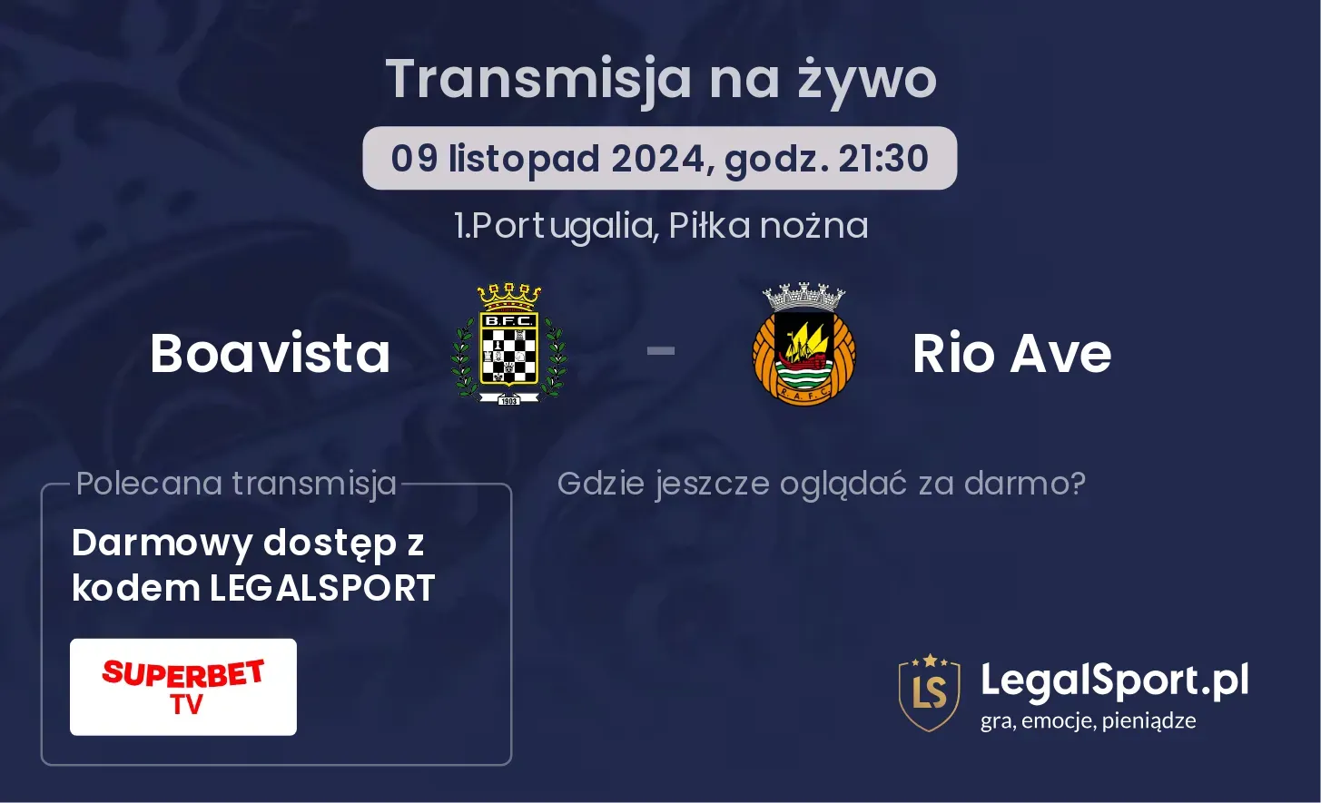 Boavista - Rio Ave transmisja na żywo