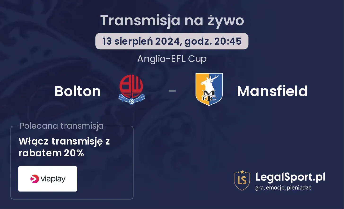 Bolton - Mansfield transmisja na żywo