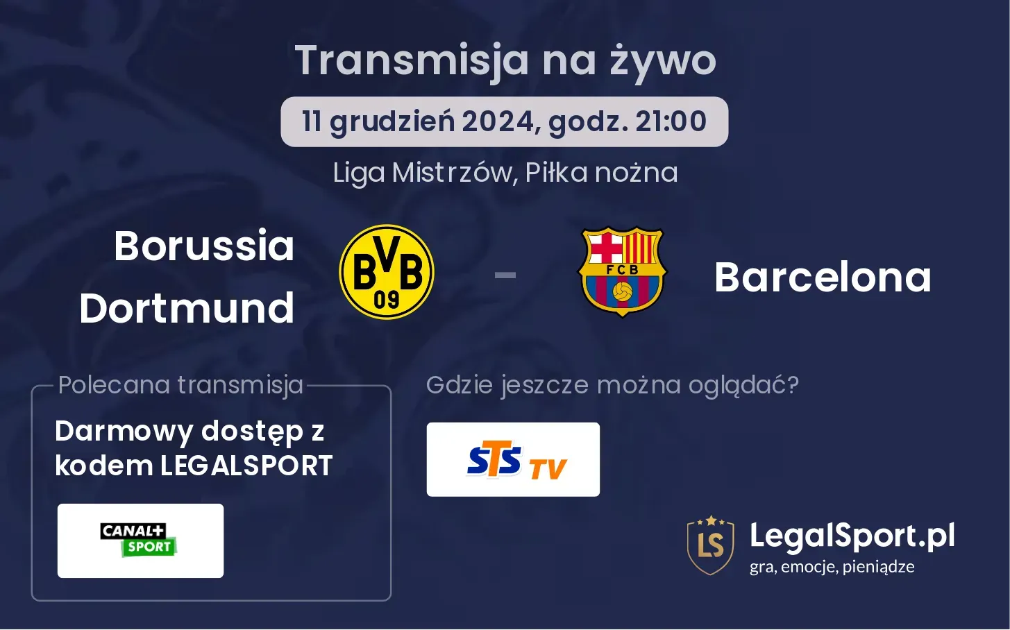 Borussia Dortmund - Barcelona transmisja na żywo