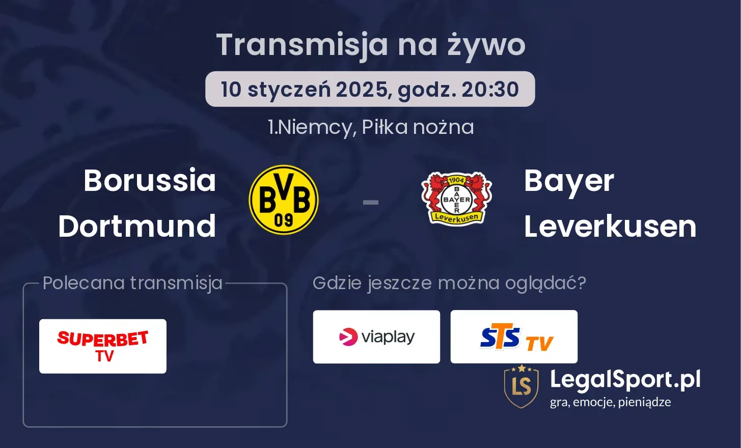 Borussia Dortmund - Bayer Leverkusen transmisja na żywo