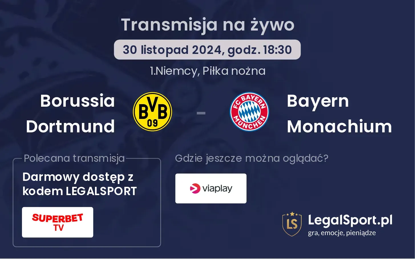 Borussia Dortmund - Bayern Monachium transmisja na żywo