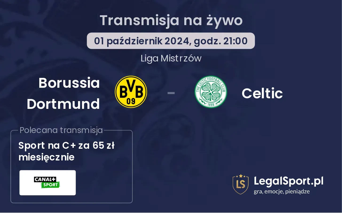 Borussia Dortmund - Celtic transmisja na żywo