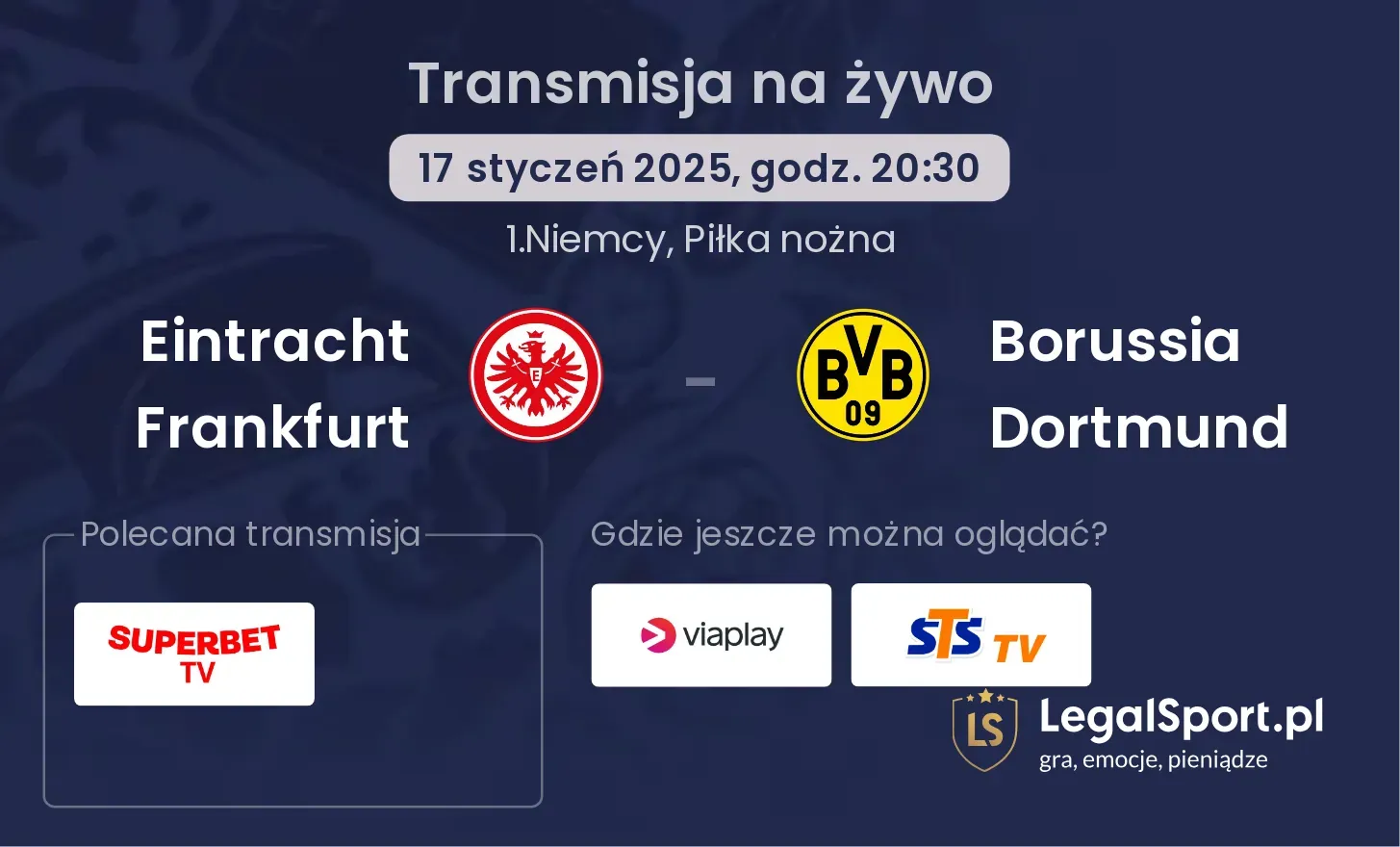 Eintracht Frankfurt - Borussia Dortmund gdzie oglądać?