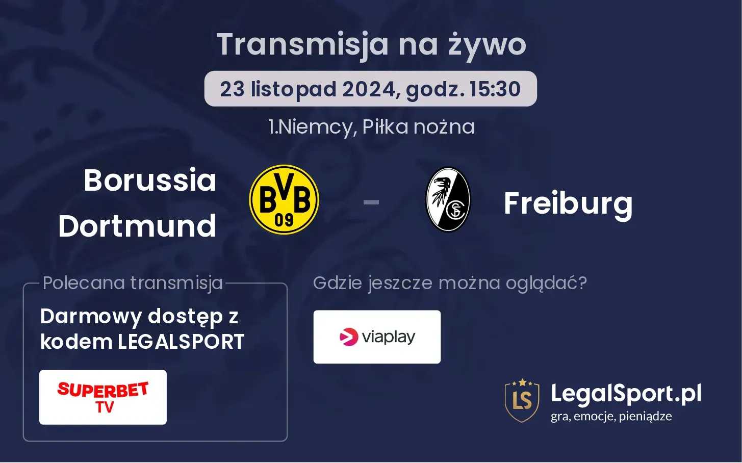 Borussia Dortmund - Freiburg transmisja na żywo