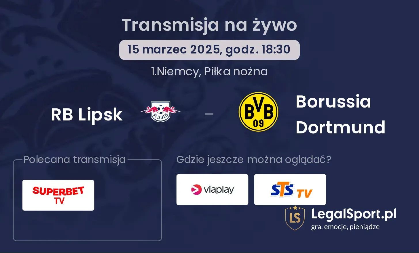 RB Lipsk - Borussia Dortmund gdzie oglądać?