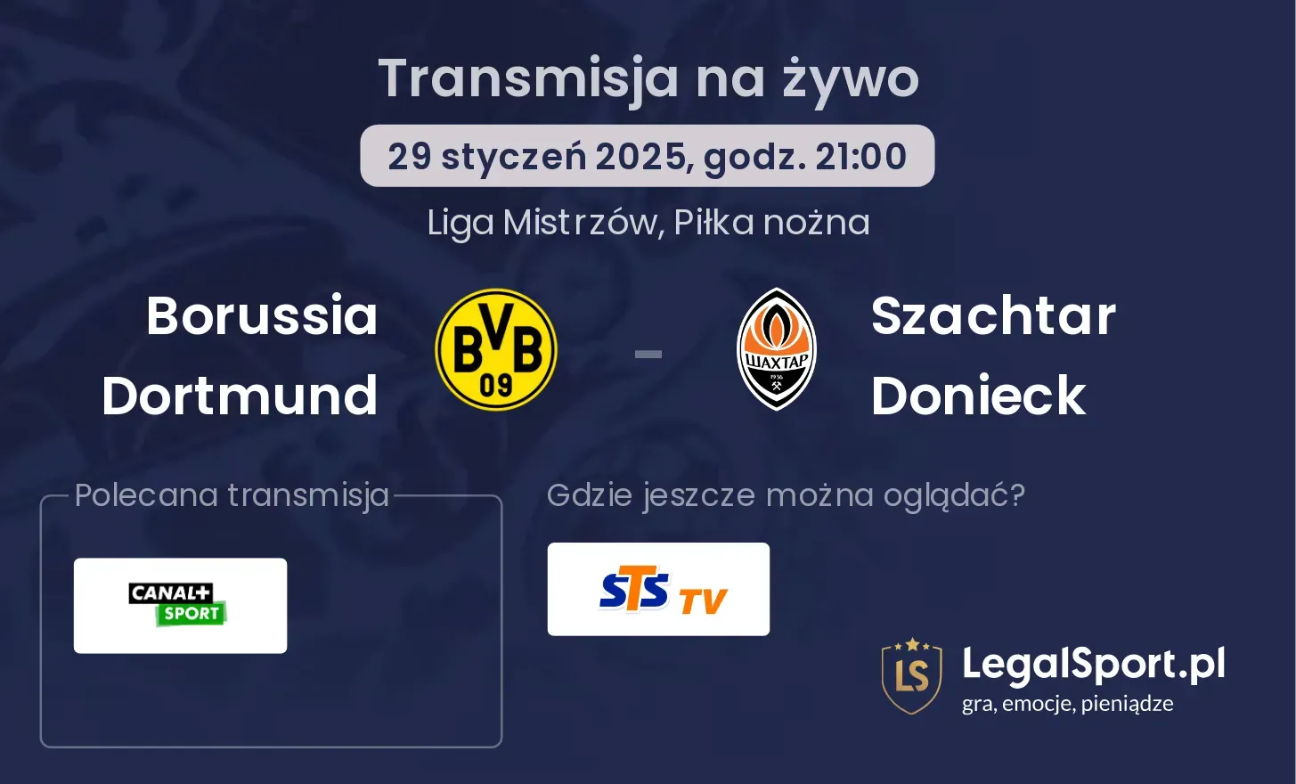 Borussia Dortmund - Szachtar Donieck gdzie oglądać?