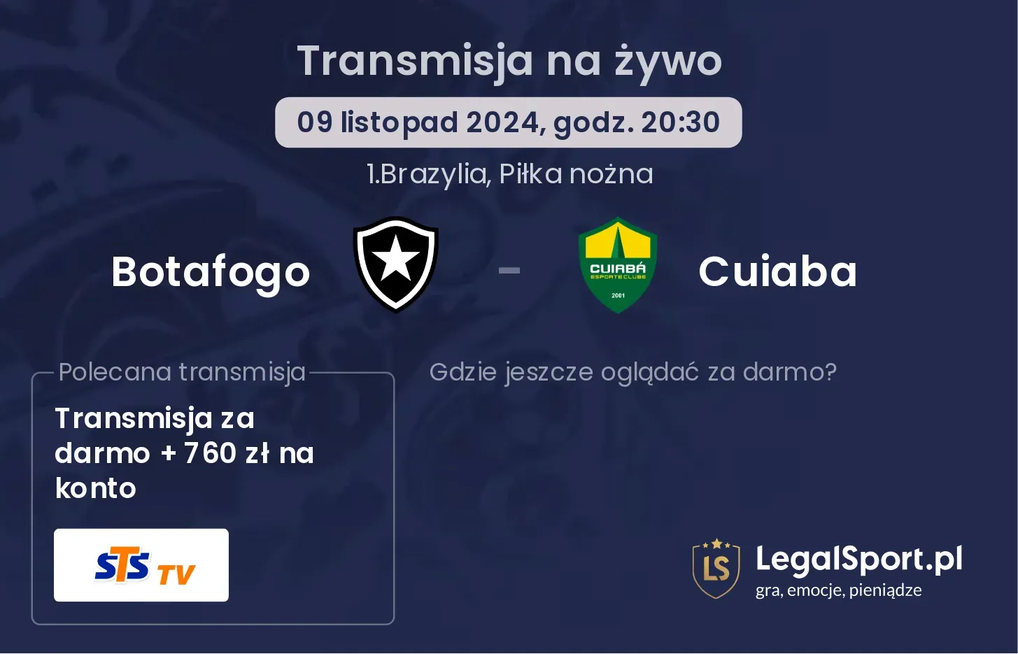 Botafogo - Cuiaba transmisja na żywo