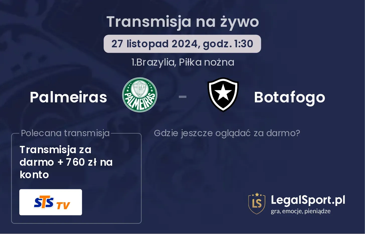 Palmeiras - Botafogo gdzie oglądać?