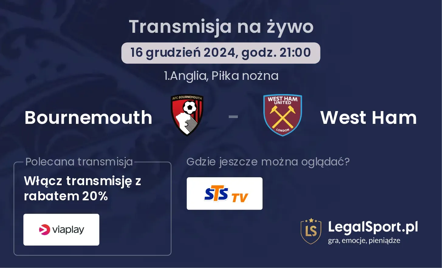 Bournemouth - West Ham transmisja na żywo