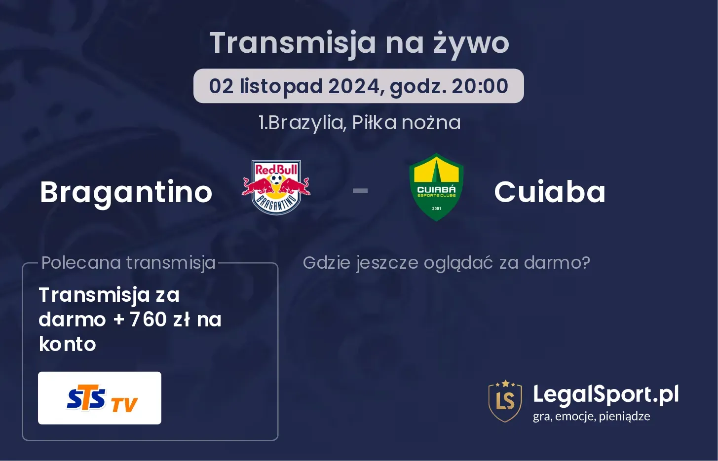 Bragantino - Cuiaba transmisja na żywo