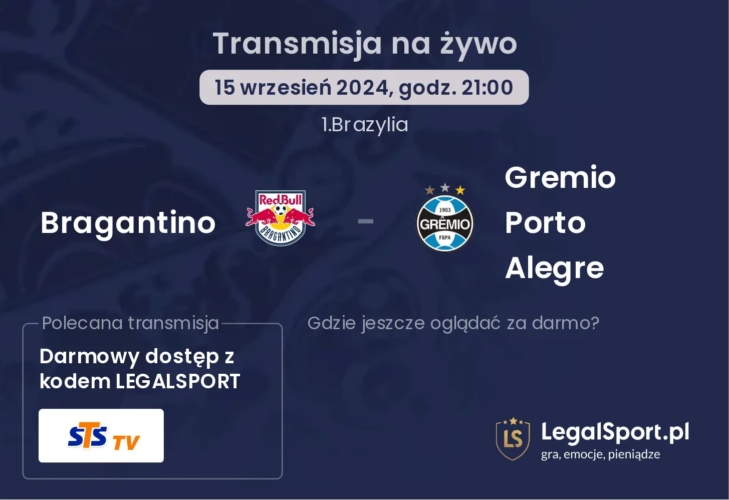 Bragantino - Gremio Porto Alegre gdzie oglądać? 15.09, godz. 21:00