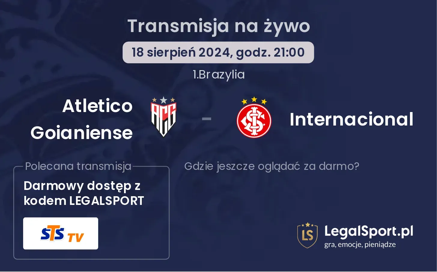 Atletico Goianiense  - Internacional transmisja na żywo