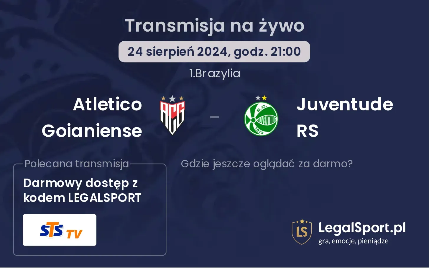 Atletico Goianiense  - Juventude RS transmisja na żywo