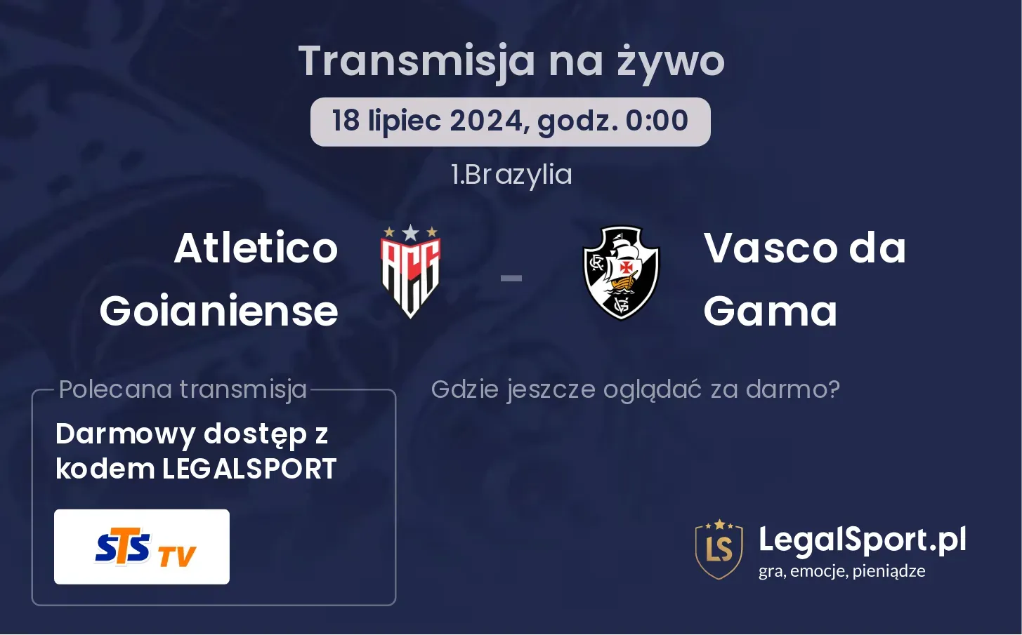 Atletico Goianiense  - Vasco da Gama transmisja na żywo