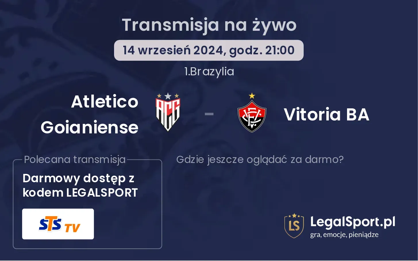 Atletico Goianiense  - Vitoria BA transmisja na żywo