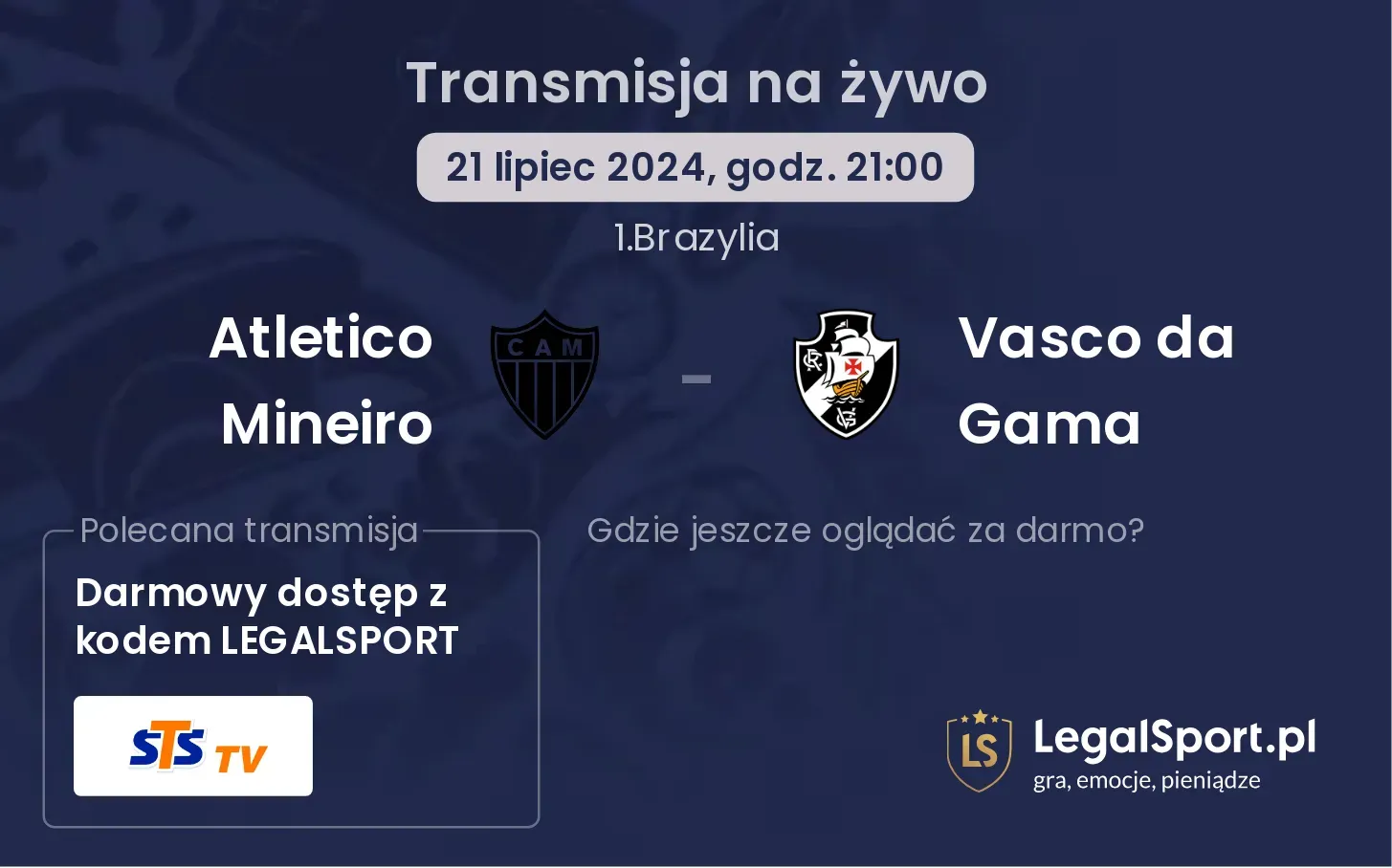 Atletico Mineiro - Vasco da Gama transmisja na żywo