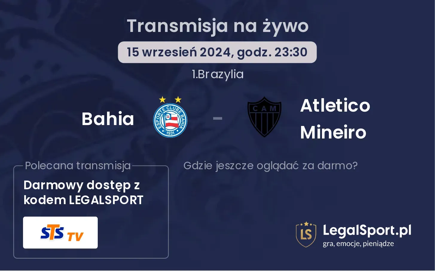 Bahia - Atletico Mineiro transmisja na żywo