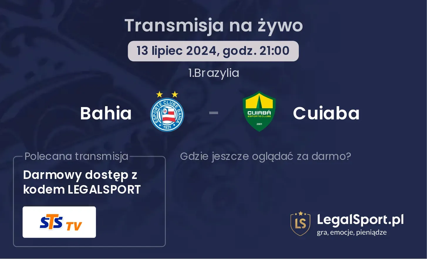 Bahia - Cuiaba transmisja na żywo