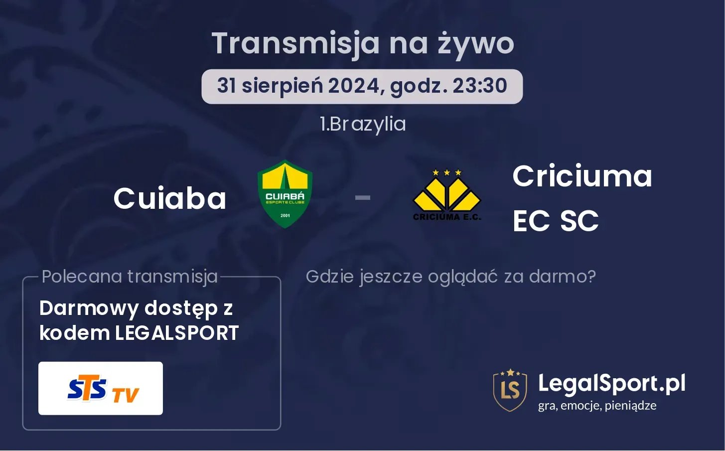 Cuiaba - Criciuma EC SC transmisja na żywo