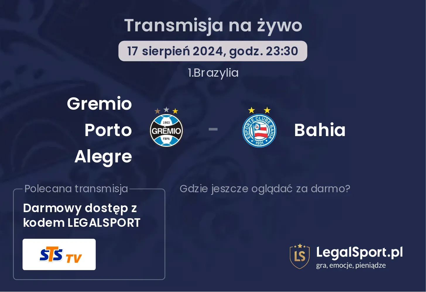 Gremio Porto Alegre - Bahia transmisja na żywo