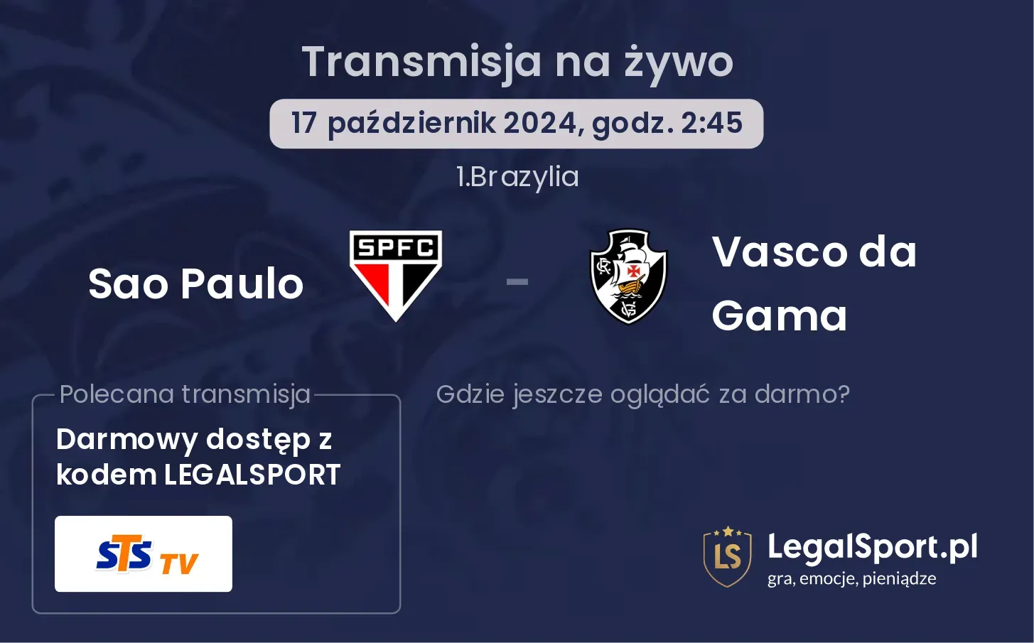 Sao Paulo - Vasco da Gama transmisja na żywo