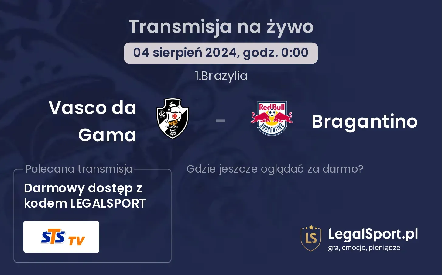 Vasco da Gama - Bragantino transmisja na żywo